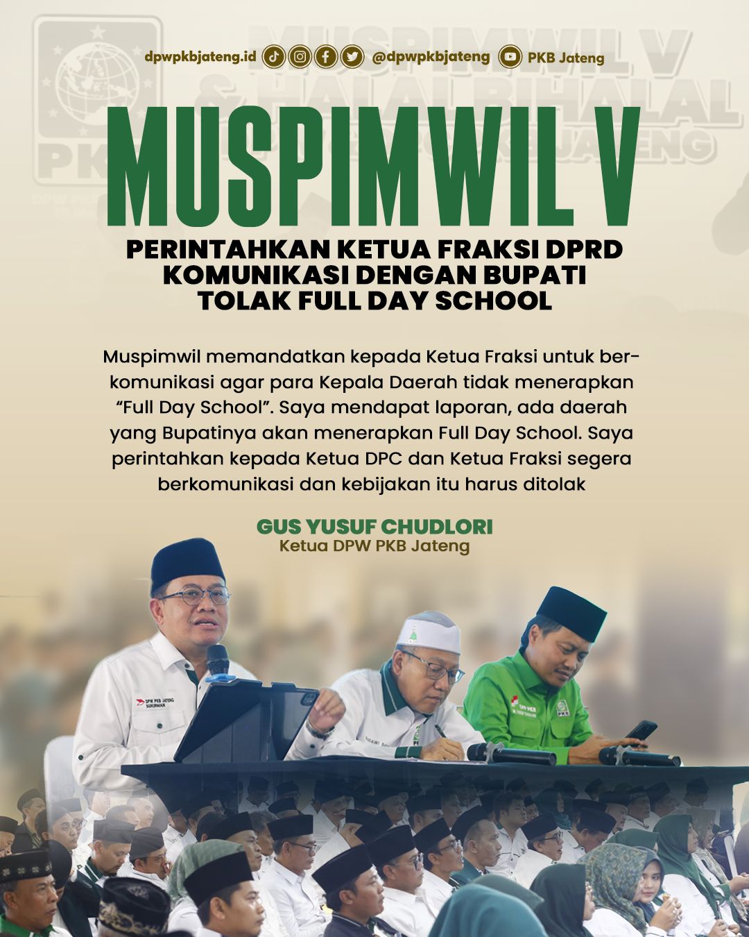 Muspimwil V PKB Jateng  Tegas Tolak Full Day School
